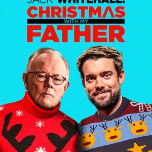 Jack Whitehall: Christmas with my Father photo 1