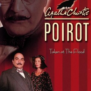 Agatha Christie's Poirot: Taken at the Flood - Rotten Tomatoes