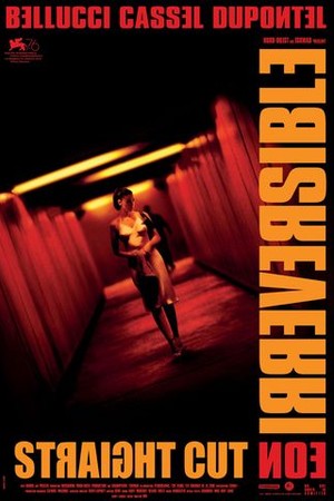 Irreversible: Straight Cut poster