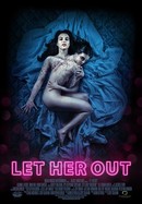 Let Her Out poster image