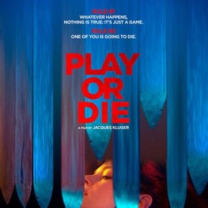 Play or Die (2019) photo 10