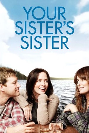 Your Sister's Sister poster