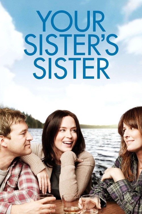 Your Sister's Sister poster