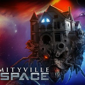 Amityville in Space - Rotten Tomatoes