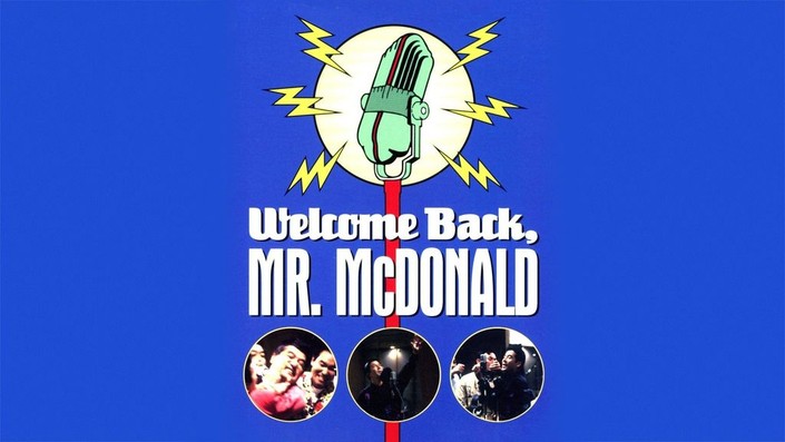Welcome Back, Mr. McDonald | Rotten Tomatoes