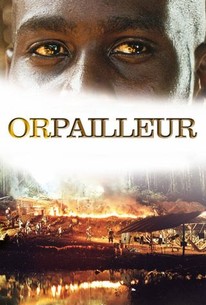 Watch trailer for Orpailleur