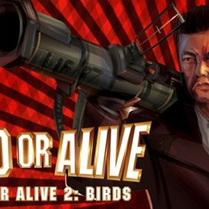 Free, Dead or Alive - Rotten Tomatoes