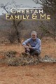 Cheetah Family and Me