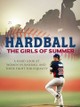 Hardball: The Girls of Summer