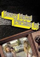 Heavy Metal Parking Lot poster image