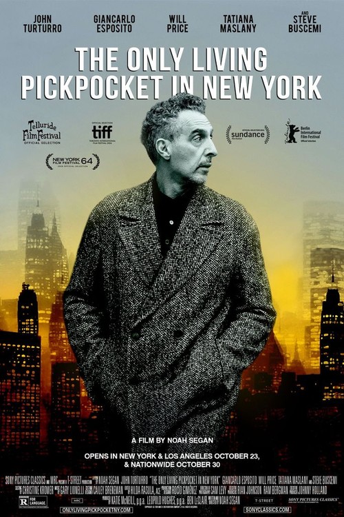 The Only Living Pickpocket in New York poster