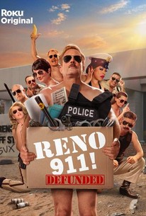 Reno 911 Defunded Season 8 Rotten Tomatoes