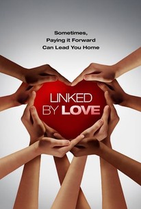 Linked by Love | Rotten Tomatoes