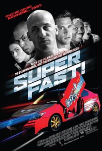 Vampire Porn Movie Cars - Superfast (2015) - Rotten Tomatoes