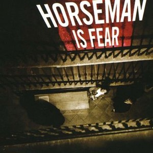 The Fifth Horseman Is Fear photo 2