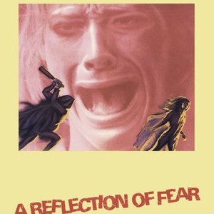 A Reflection of Fear photo 6