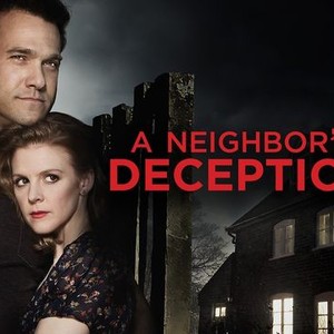 Watch A Neighbor's Deception (2017) - Free Movies