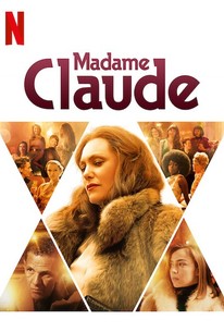 Madame Claude (2021) | Rotten Tomatoes