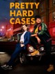 Pretty Hard Cases