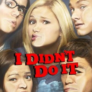 I Didn't Do It - Rotten Tomatoes