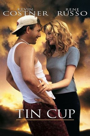 Tin Cup poster