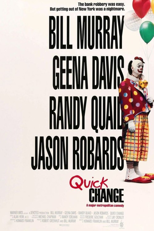 Quick Change poster