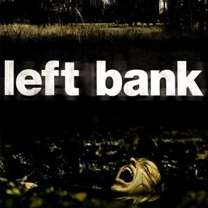 Left Bank (2008) photo 13