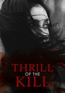 Thrill of the Kill poster image