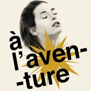 À l'aventure - Rotten Tomatoes