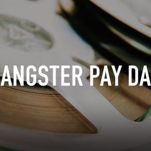 Gangster Pay Day photo 4