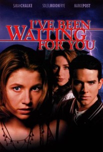 I've Been Waiting For You | Rotten Tomatoes