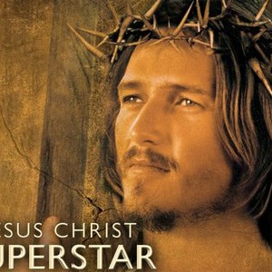 Jesus Christ Superstar - Rotten Tomatoes