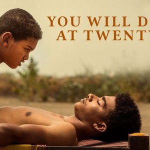 You will die at twenty watch online free store