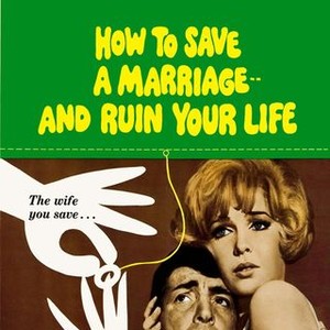 How to Save a Marriage and Ruin Your Life photo 3