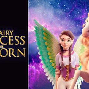 The fairy princess hot sale and the unicorn movie
