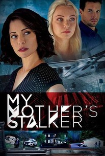 Watch trailer for My Mother's Stalker