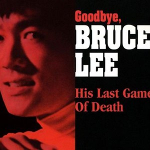 Goodbye Bruce Lee: His Last Game of Death photo 5