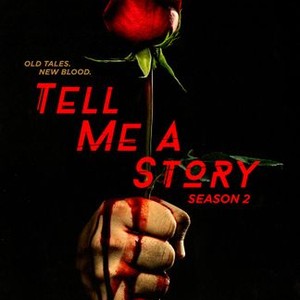 Tell Me a Story - Rotten Tomatoes