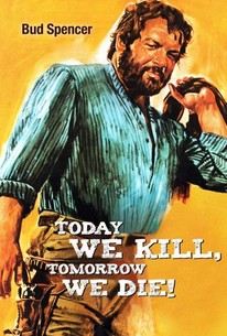 Watch trailer for Today We Kill, Tomorrow We Die