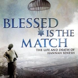 "Blessed Is the Match: The Life and Death of Hannah Senesh photo 16"