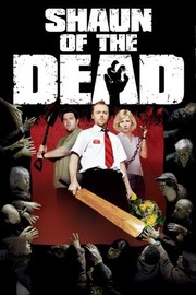 SHAUN OF THE DEAD (2004)