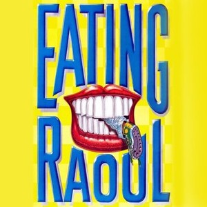"Eating Raoul photo 9"