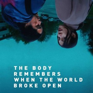 The Body Remembers When the World Broke Open photo 13