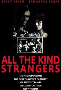 Watch trailer for All the Kind Strangers