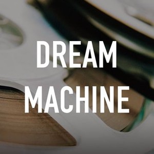 Dream Machine photo 6