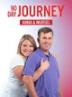90 Day Journey: Anna & Mursel