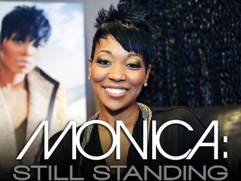 Monica: Still Standing | Rotten Tomatoes