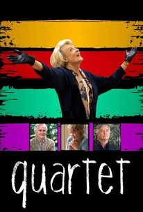 Quartet (2012) | Rotten Tomatoes