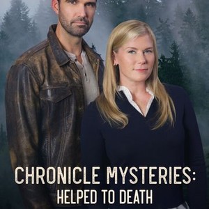 Chronicle Mysteries: Helped to Death - Rotten Tomatoes