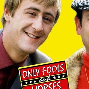 Only Fools And Horses - Rotten Tomatoes